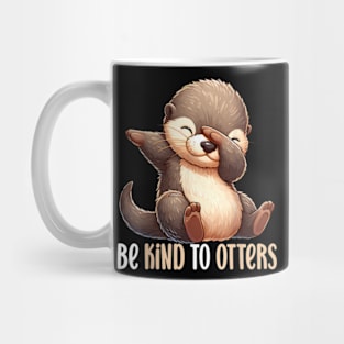 Be Kind To Otters Dabbing Sea Otter Cute World Otter Day Mug